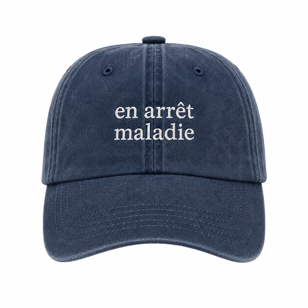 En Arret Maladie Baseball Cap
